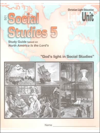Christian Light Social Studies 501 LightUnit Sunrise Edition