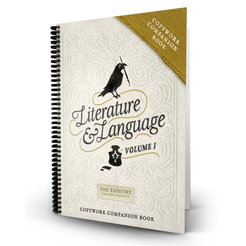 Tapestry Literature & Language Volume 1 Copywork Companion Book - Print Edition