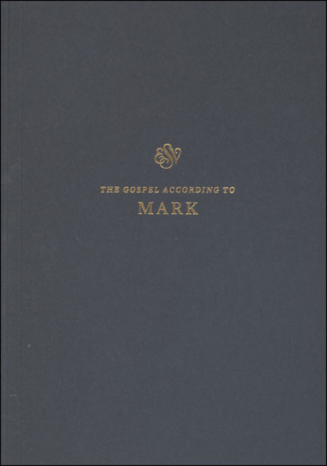 Mark Scripture Journal (ESV Scripture Journals)