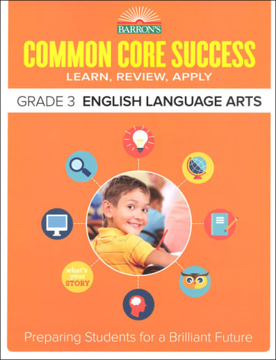 Barron's Common Core Success: Grade 3 English Language Arts