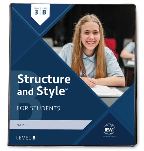 IEW Structure and Style for Students: Year 3 Level B Student Binder