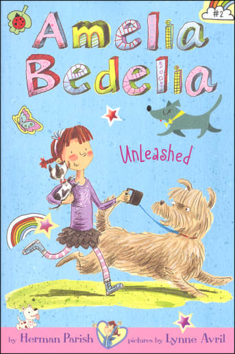 Amelia Bedelia Chapter Book #2: Amelia Bedelia Unleashed