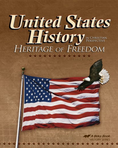 Abeka United States History: Heritage of Freedom Student Textbook