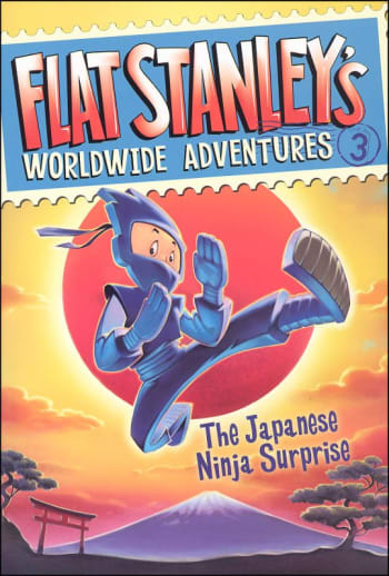 Flat Stanley's Worldwide Adventures #3: The Japanese Ninja Surprise