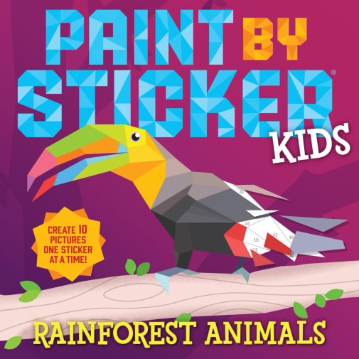 Paint by Sticker Kids: Rainforest Animals - Create 10 Sticker Art Pictures