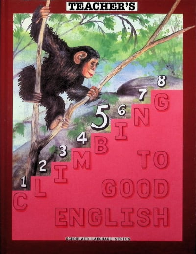 Climbing to Good English Grade 5 Teacher Edition