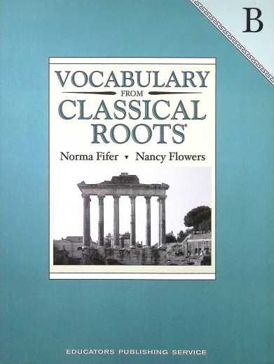 Vocabulary From Classical Roots B