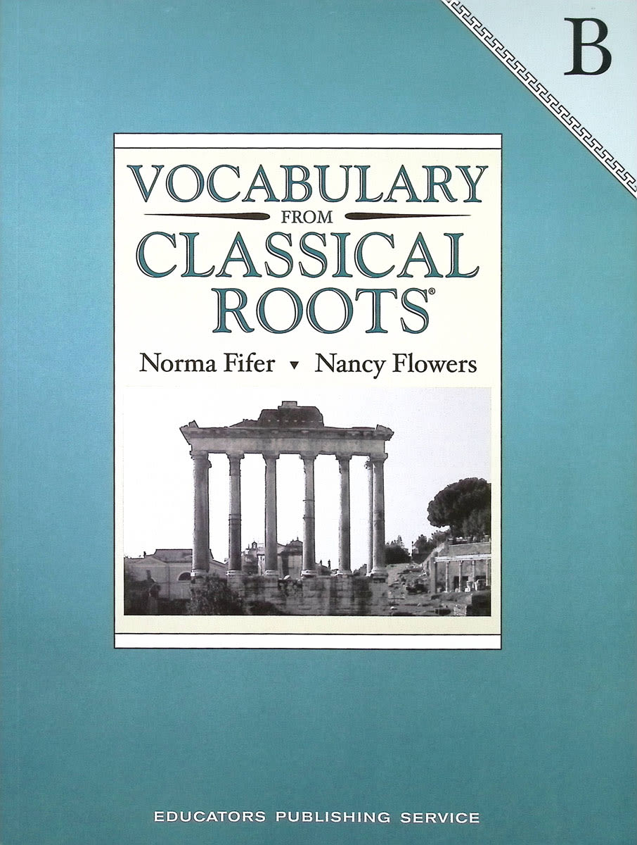 Vocabulary From Classical Roots B