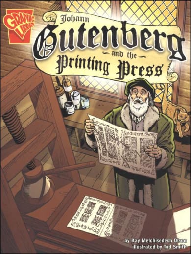 Johann Gutenburg and the Printing Press