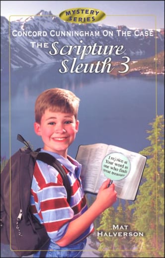 Concord Cunningham on the Case: Scripture Sleuth #3