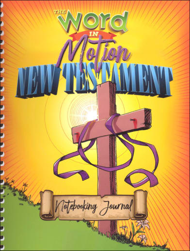 The Word in Motion: New Testament Notebooking Journal