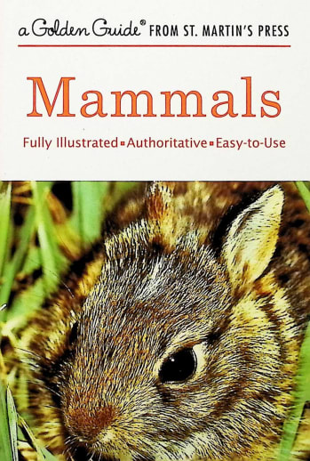 Mammals: Fully Illustrated, Authoritative and Easy-to-Use Guide