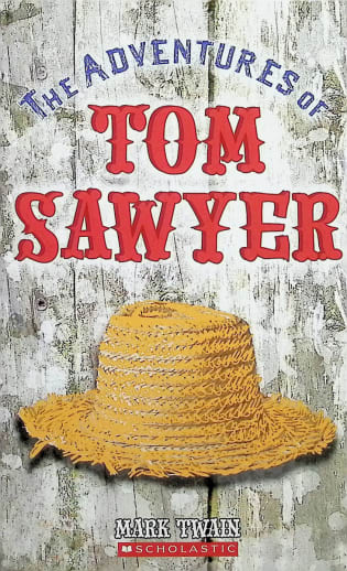 The Adventures of Tom Sawyer by Mark Twain (Scholastic)