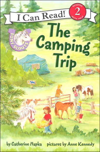 Pony Scouts: The Camping Trip (I Can Read Level 2)