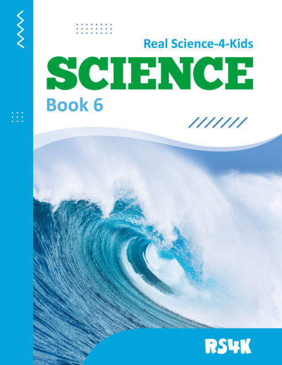 Real Science 4 Kids - Book 6