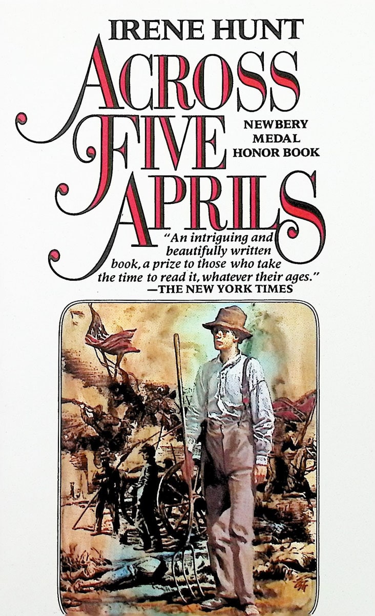 Across Five Aprils by Irene Hunt