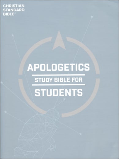 CSB Apologetics Study Bible for Students