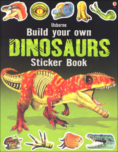 Build Your Own Dinosaurs Sticker Book