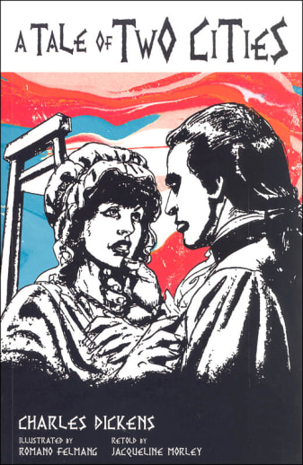 A Tale of Two Cities (Classic Graphic Fiction)