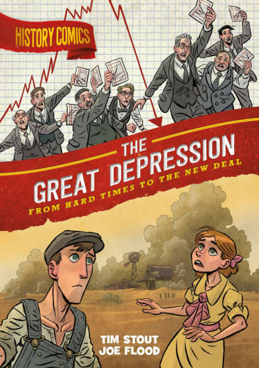 History Comics: The Great Depression