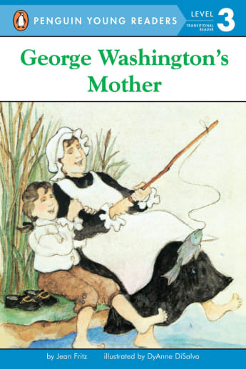 George Washington's Mother (Penguin Young Readers Level 3)