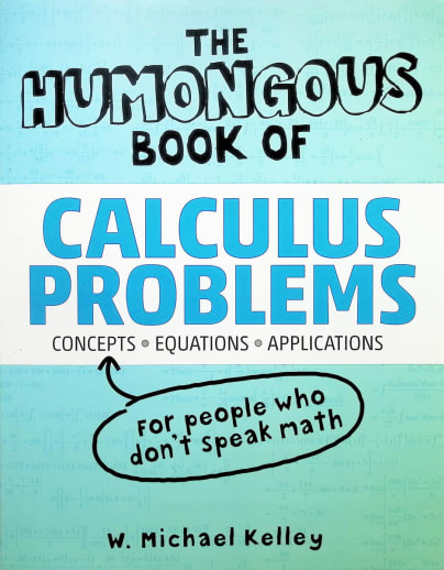 Humongous Book of Calculus Problems