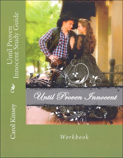 Until Proven Innocent Study Guide/Workbook (Creative Writing Through Literature Study Guides)