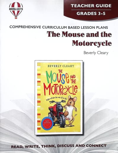 The Mouse and the Motorcycle Novel Units Teacher Guide