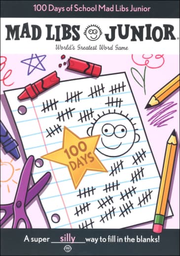 100 Days of School Mad Libs Junior
