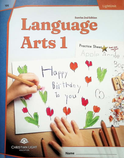 Christian Light Language Arts LightUnit 105 Sunrise 2nd Edition