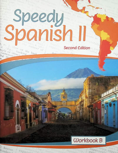 Speedy Spanish II Workbook B