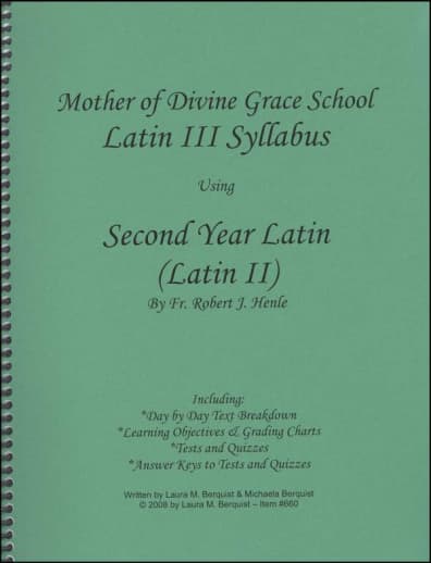 Latin III Syllabus (Henle Second Year Latin)