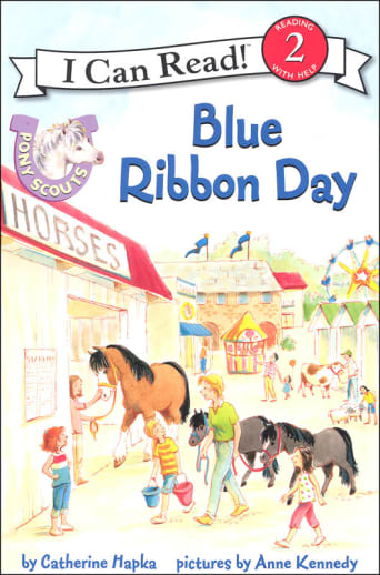 Pony Scouts: Blue Ribbon Day (I Can Read Level 2)