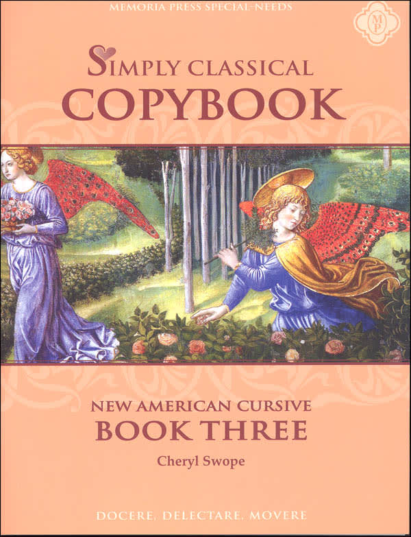 Memoria Press Simply Classical Copybook Cursive Book Three