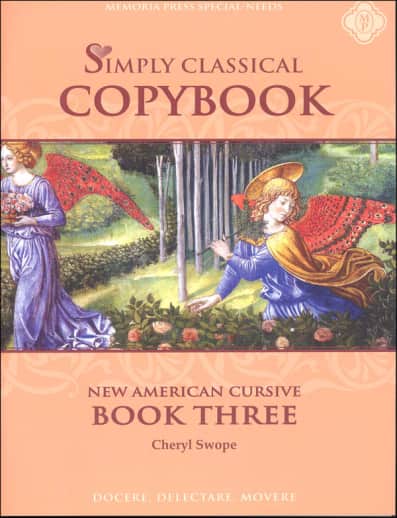 Memoria Press Simply Classical Copybook Cursive Book Three