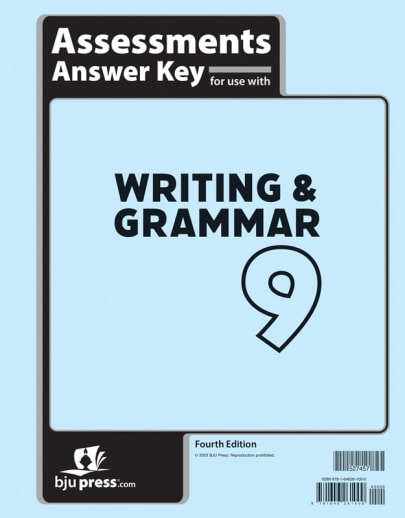 BJU Press Writing & Grammar 9 Assessments Answer Key 4th Edition