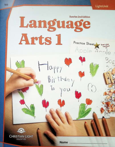 Christian Light Language Arts LightUnit 103 Sunrise 2nd Edition
