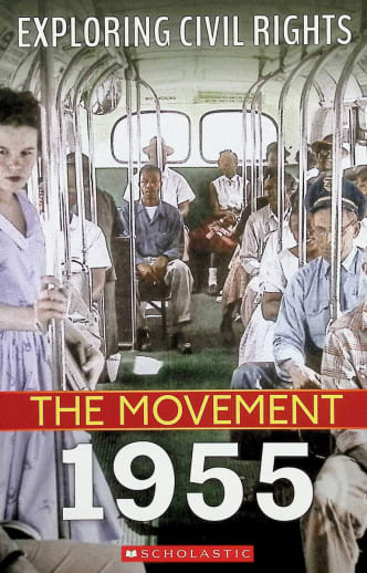 Exploring Civil Rights: Movement 1955
