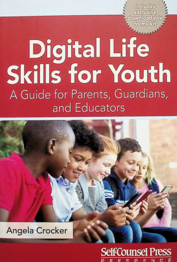 Digital Life Skills for Youth: A Guide for Parents, Guardians, and Educators