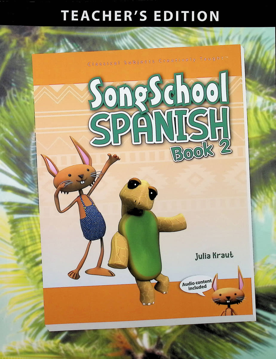 Song School Spanish Book 2 Teacher's Edition