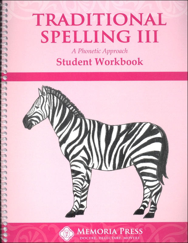 Traditional Spelling 3 Student Workbook