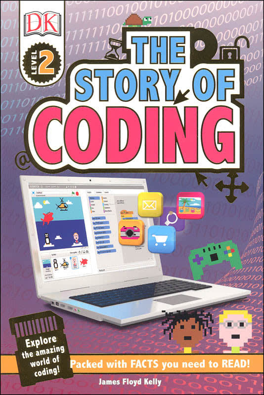 Story of Coding (DK Reader Level 2)