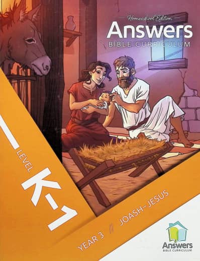 Answers Bible Curriculum Homeschool: K-1 Student Book: Year 3