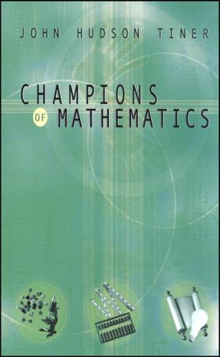 Champions of Mathematics