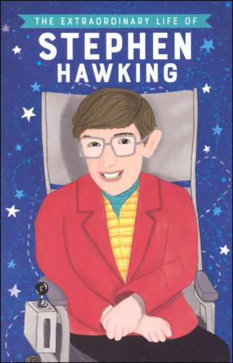 Extraordinary Life of Stephen Hawking