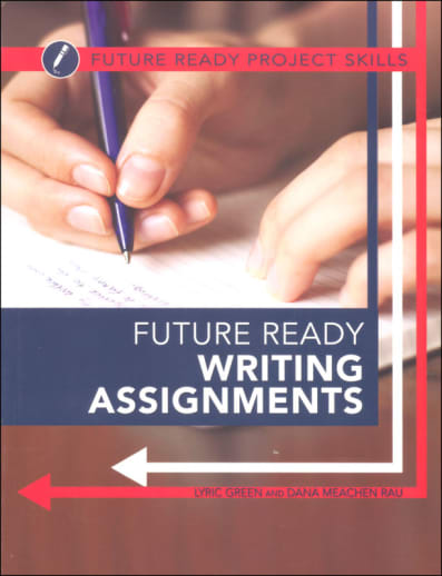 Future Ready Writing Assignments