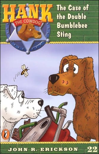 Hank #22 Case of the Double Bumblebee Sting