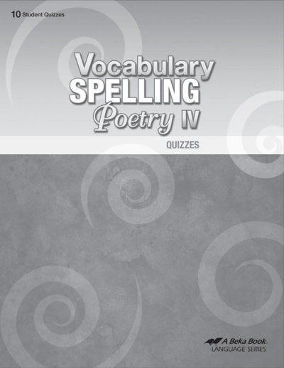 Abeka Vocabulary, Spelling, Poetry IV Quizzes
