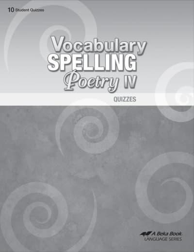 Abeka Vocabulary, Spelling, Poetry IV Quizzes