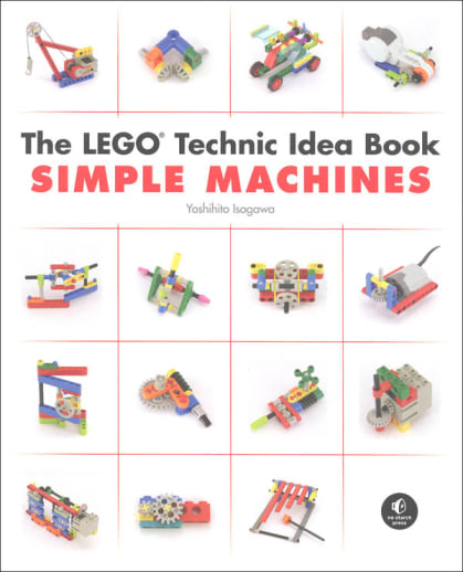 LEGO Technic Idea Book: Simple Machines